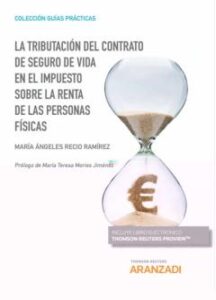 La Tributación Del Contrato De Seguro De Vida En El Impuesto Sobre La Renta De Las Personas Físicas
