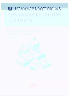Buenas Prácticas En Investigación Clínica
