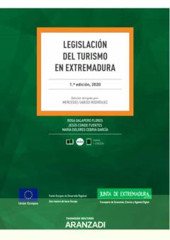 Legislacion Del Turismo En Extremadura (Papel + E-Book)