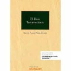El Dolo Testamentario