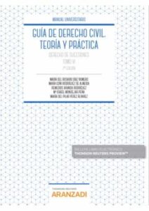 Guía De Derecho Civil. Teoría Y Práctica. Tomo Vi (2ª Ed.)
