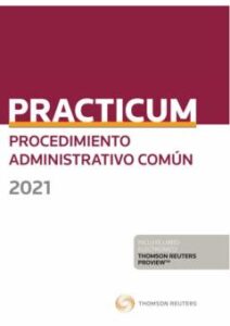 Prácticum Procedimiento Administrativo Común 2021