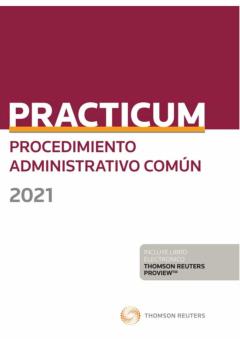 Prácticum Procedimiento Administrativo Común 2021