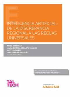 Inteligencia Artificial: De La Discrepancia Regional A Las Reglas Universales