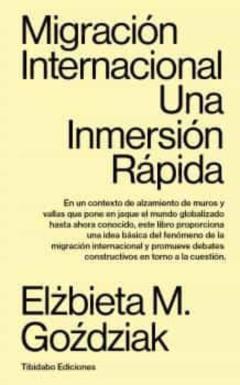 Migracion Internacional: Una Inmersion Rapida