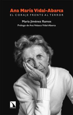 Libro, Audiolibro Ana Maria Vidal-Abarca: El Coraje Frente Al Terror Ana Maria Vidal-Abarca: El Coraje Frente Al Terror
