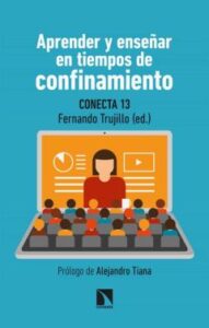 Aprender Y Enseñar En Tiempos De Confinamiento