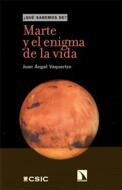 Marte Y El Enigma De La Vida
