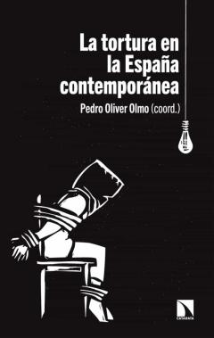 La Tortura En La España Contemporánea