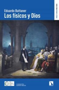 Los Físicos Y Dios