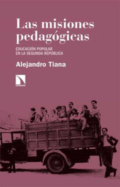 Libro, Audiolibro Las Misiones Pedagógicas Las Misiones Pedagógicas