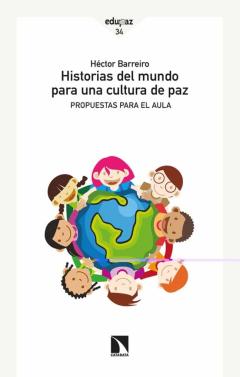Historias Del Mundo Para Una Cultura De Paz