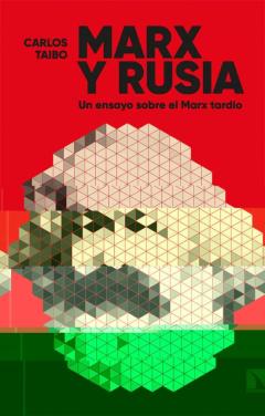 Marx Y Rusia