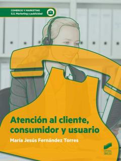 Libro, Audiolibro Atencion Al Cliente, Consumidor Y Usuario Atencion Al Cliente, Consumidor Y Usuario