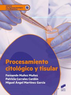 Procesamiento Citológico Y Tisular