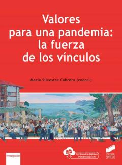 Libro, Audiolibro Valores Para Una Pandemia: La Fuerza De Los Vínculos Valores Para Una Pandemia: La Fuerza De Los Vínculos