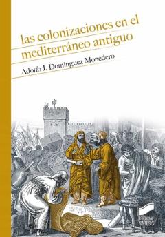 Las Colonizaciones En El Mediterráneo Antiguo