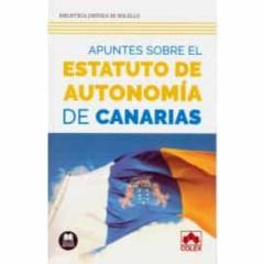 Apuntes Sobre El Estatuto De Autonomia De Canarias: Analisis De Las Instituciones Politicas Tras La Reforma Operada Por La Ley Orgánica 1/2018 De 5 De Noviembre