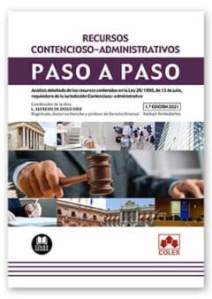 Libro, Audiolibro Recursos Contencioso-Administrativos. Paso A Paso.análisis Detallado De Los Recursos Contenidos En La Ley 29/1998, De 13 De Julio, Reguladora De La Jurisdicción Contensioso-Administrativa Recursos Contencioso-Administrativos. Paso A Paso.análisis Detallado De Los Recursos Contenidos En La Ley 29/1998, De 13 De Julio, Reguladora De La Jurisdicción Contensioso-Administrativa