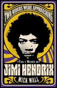 Vida Y Muerte De Jimi Hendrix