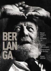 El Último Austrohúngaro. Conversaciones Con Berlanga