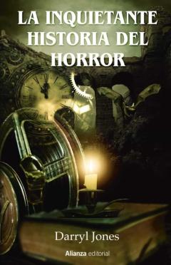 La Inquietante Historia Del Horror (Libros Singulares)