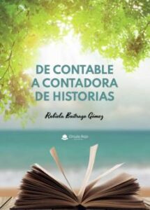 De Contable A Contadora De Historias