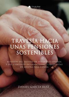 Travesía Hacia Unas Pensiones Sostenibles
