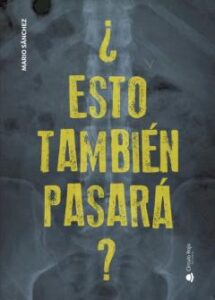 ¿Esto También Pasará?