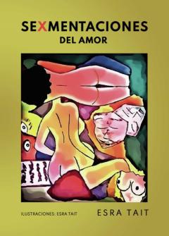 Libro, Audiolibro Sexmentaciones Del Amor Sexmentaciones Del Amor