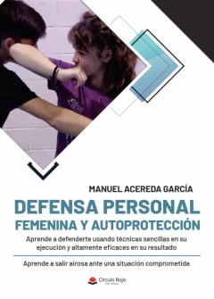 Defensa Personal Femenina Y Autoprotección