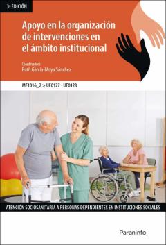 Mf1016 - Apoyo En La Organizacion De Intervenciones En El Ambito Institucional