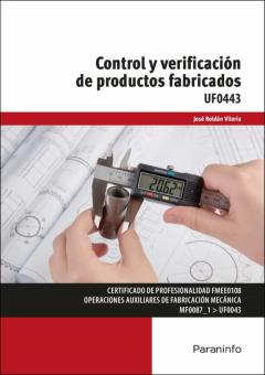Libro, Audiolibro Control Y Verificación De Productos Fabricados Uf0443 Control Y Verificación De Productos Fabricados Uf0443