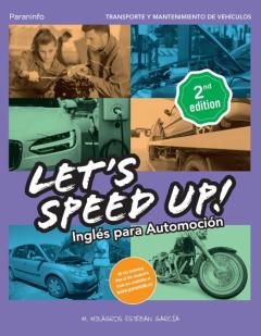 Libro, Audiolibro Let´s Speed Up! Inglés Para Automoción. 2.ª Edición Let´s Speed Up! Inglés Para Automoción. 2.ª Edición