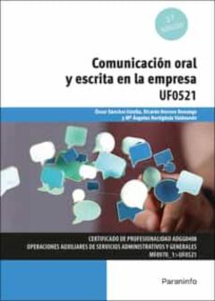 Libro, Audiolibro Comunicación Oral Y Escrita En La Empresa - Microsoft Office 2016 Uf0521 Comunicación Oral Y Escrita En La Empresa - Microsoft Office 2016 Uf0521