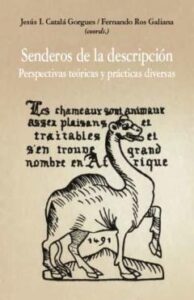 Senderos De La Descripcion: Perspectiva Teoricas Y Practicas Diversas