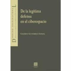 De La Legítima Defensa En El Ciberespacio