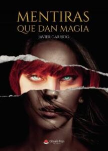 Mentiras Que Dan Magia