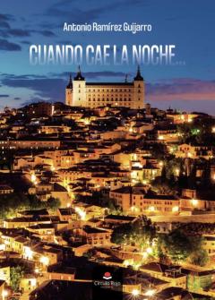 Cuando Cae La Noche...