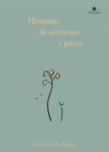 Historias De Mimosas Y Putas