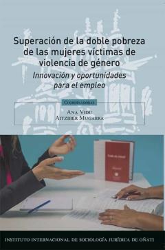Superacion De La Doble Pobreza De Las Mujeres Victimas De Violencia De Genero