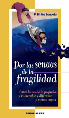 Libro, Audiolibro Por Las Sendas De La Fragilidad Por Las Sendas De La Fragilidad