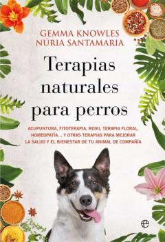 Libro, Audiolibro Terapias Naturales Para Perros Terapias Naturales Para Perros