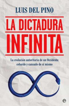 Libro, Audiolibro La Dictadura Infinita La Dictadura Infinita