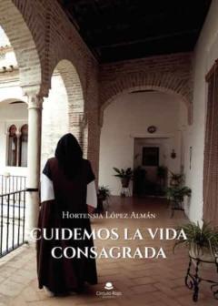 Libro, Audiolibro Cuidemos La Vida Consagrada Cuidemos La Vida Consagrada