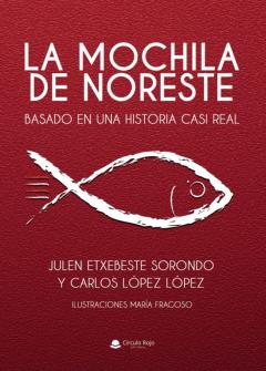 La Mochila De Noreste