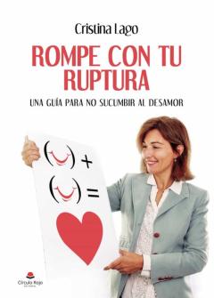 Rompe Con Tu Ruptura