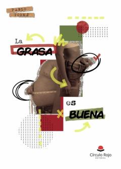 Libro, Audiolibro La Grasa Es Buena La Grasa Es Buena