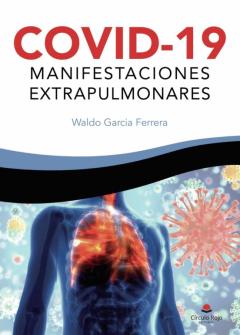 Covid-19, Manifestaciones Extrapulmonares