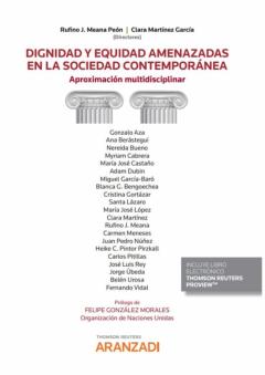 Dignidad Y Equidad Amenazadas En La Sociedad Contemporanea, Aprox Imacion Multidisciplinar